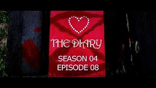 The Diary: S04E08 - June 7th 2015