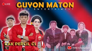 Live GUYON MATON Cak Percil Cs - Puhpelem