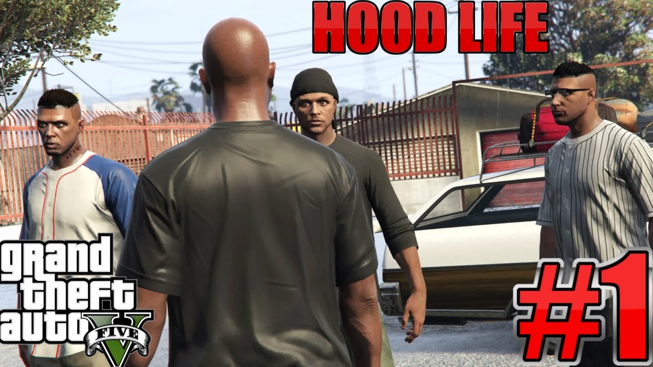 GTA 5 Hood Life Gang Wars In Los Santos #1 (GTA 5 Roleplay) - YouTube