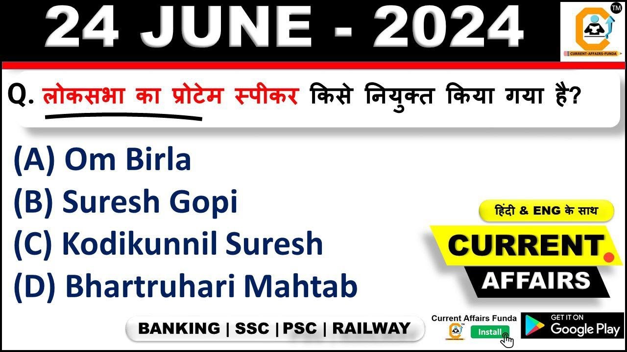24 June Current Affairs 2024 | Daily Current Affairs | Today Current ...