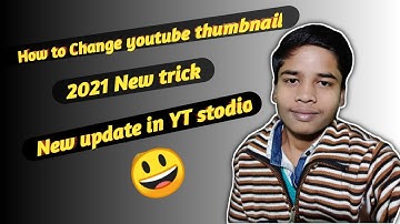 How To Set/Add Thumbnail in YouTube Videos On Android Using Youtube Studio 2021 | by#TechnicalAkash