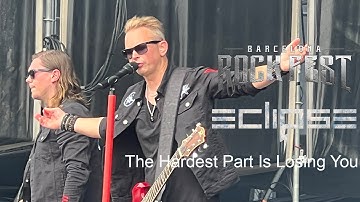 Eclipse, The Hardest Part is Losing You, LIVE, 4K, Barcelona Rock Fest, 2024