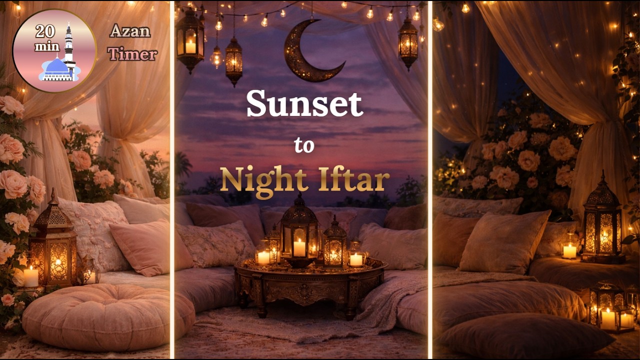 Outdoor Garden Iftar | Sunset to Night Transition | 20 Min Azan Countdown