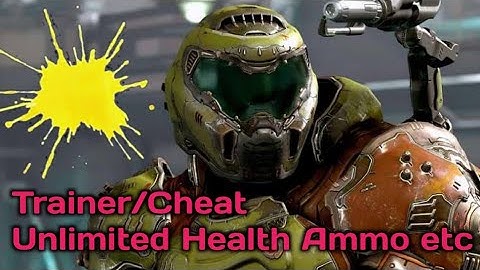 Doom Eternal Cheat Unlimited Health, Ammo etc