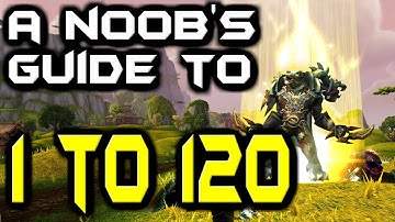 A Noobs Guide From 1 To 120 Leveling In BFA 8.0