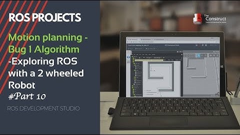 [ROS Projects] - Motion planning - Bug 1 Algorithm - Exploring ROS with a 2 wheeled Robot - Part 10