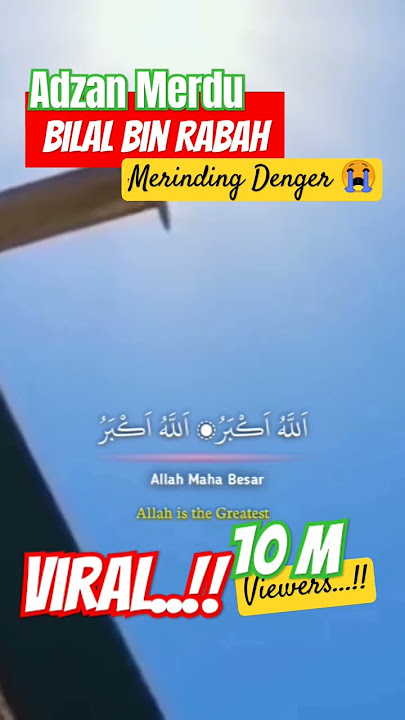 ADZAN MERDU BILAL BIN RABAH #azan #adzan #adzanmerdu #viral #shorts