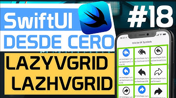 SWIFTUI: LazyVGrid y LazyHGrid (Crea Grids para tus vistas en SwiftUI) en Español #18