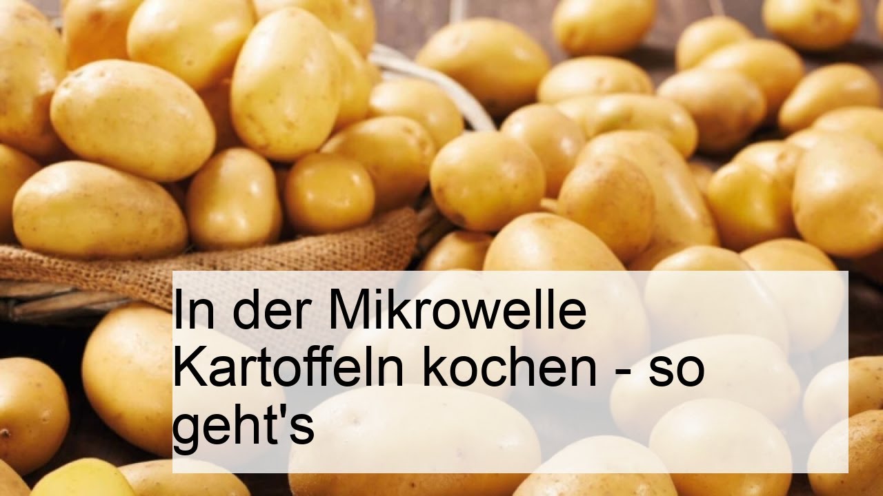 Kartoffeln In Der Mikrowelle Kochen