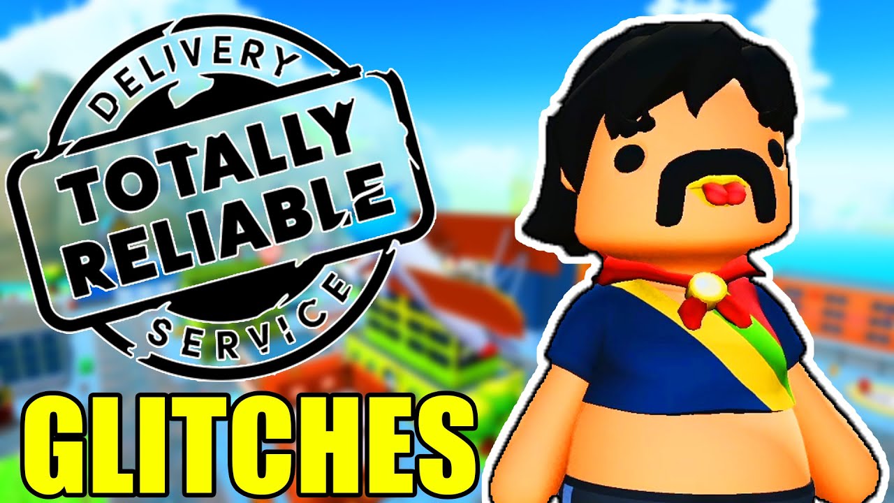 totally reliable delivery service glitches totally reliable delivery service glitches