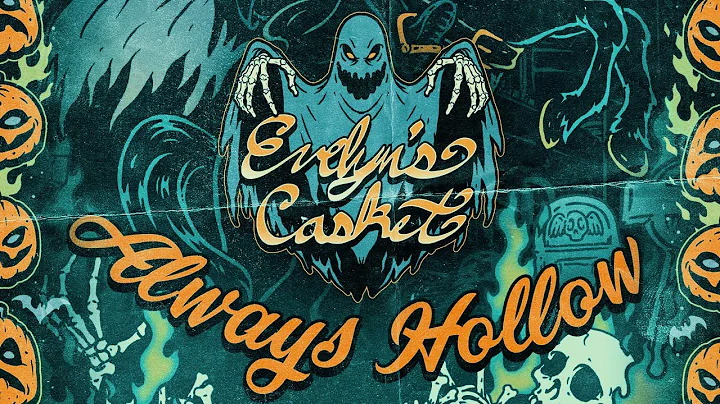 Evelyn's Casket -  Always Hollow FT. Brandall Rect...