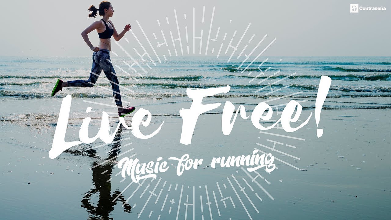 para Correr, Running Music "Free" Motivation Workout Music, Musica para Entrenar Duro - YouTube