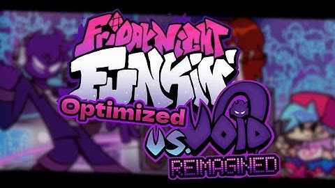 Vs. Void : Reimagined V4 / Optimized [Dev Build] Download