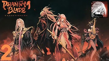 Phantom Blade: Executioners Gameplay - Story Mode #2 (Android, iOS)