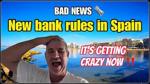bad news/Spain Property Buyers Beware‼️ New Bank Rules Over €3,000 💶