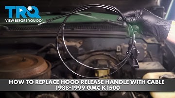 How to Replace Hood Release Handle With Cable 1988-1999 GMC K1500