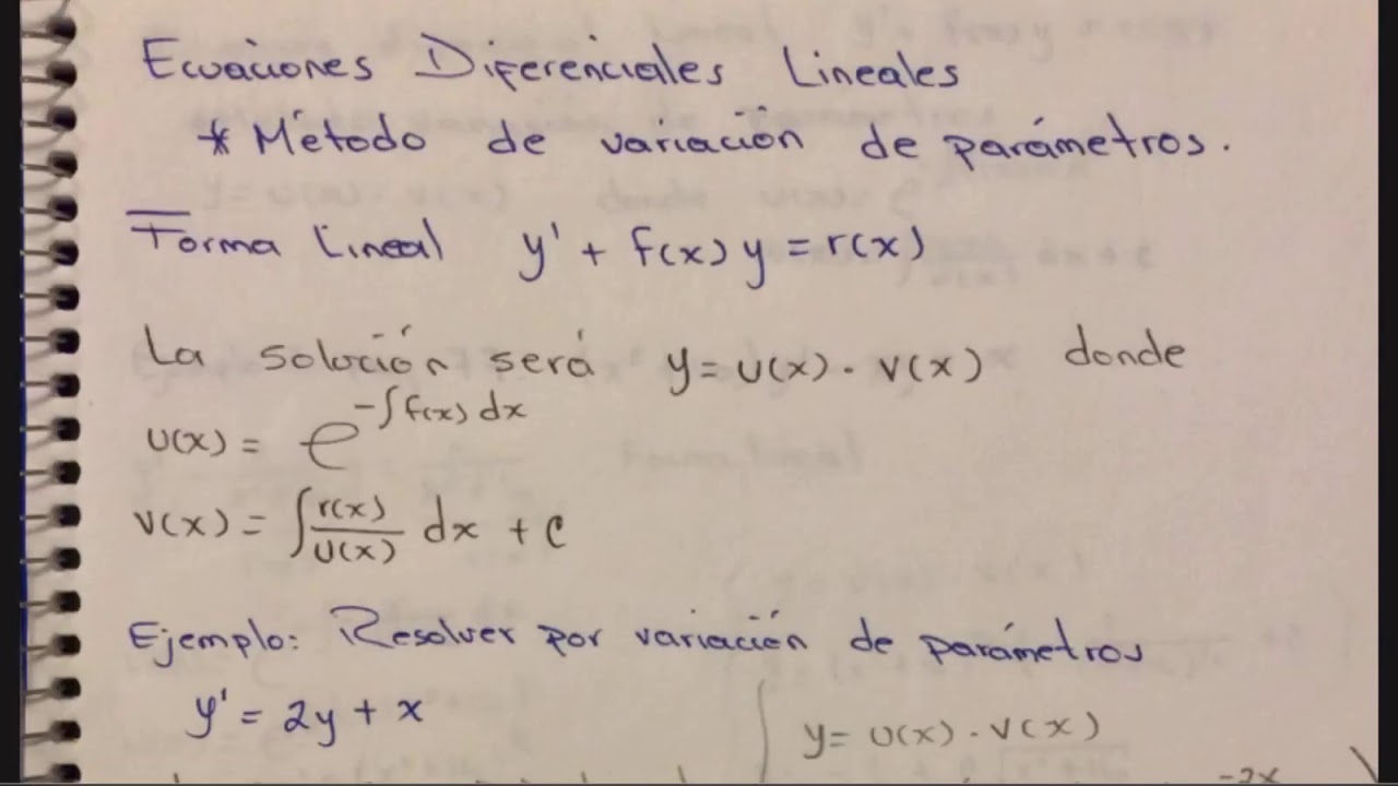 026 Ecuaciones Diferenciales Lineales Método De Variación De