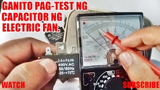 Ganito pag-test ng capacitor ng electric fan.