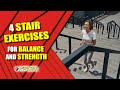 4 Stair Exercises for Balance and Strength