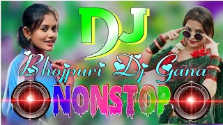 Unlimited Nonstop Dj Gana •°• Bhojpuri Trending Dj Song •°• Nonstop Collection Dj 2026 °•° Hard Bass