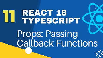 React TypeScript - 11: Props- Passing Callback Function