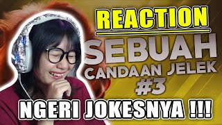 NGERI JOKESNYA !!! REACTION MILYHYA SEBUAH CANDAAN JELEK #3