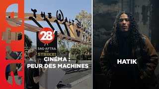 Hatik / Grève à Hollywood : les acteurs et les scénaristes remplacés par l’IA ? - 28 Minutes - ARTE