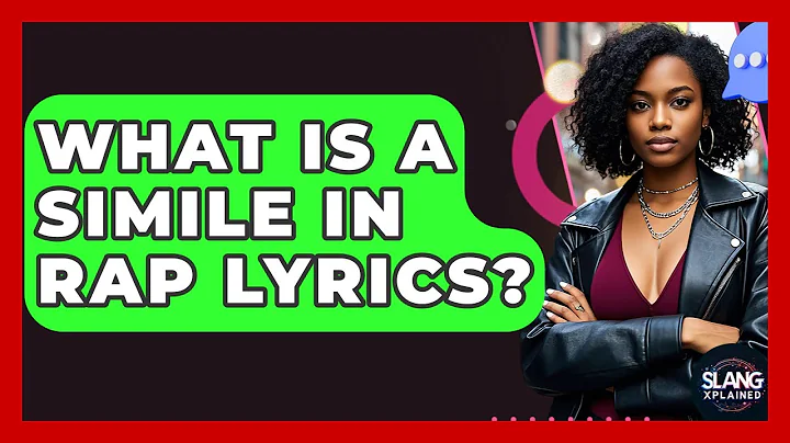 What Is A Simile In Rap Lyrics? - SlangXplained