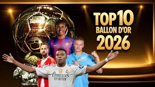 Top 10 Ballon d'Or 2026 ► Power Rankings Update ● MFWU