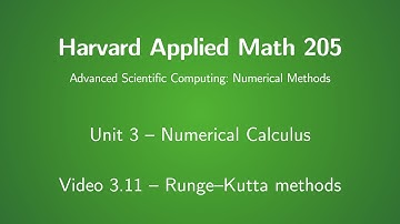 Harvard AM205 video 3.11 - Runge–Kutta methods