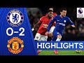 Chelsea 0-2 Manchester United | Premier League Highlights