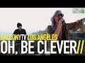 OH, BE CLEVER - NEXT TO YOU (BalconyTV)