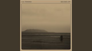 Video thumbnail of "A.S. Fanning - Second Life"
