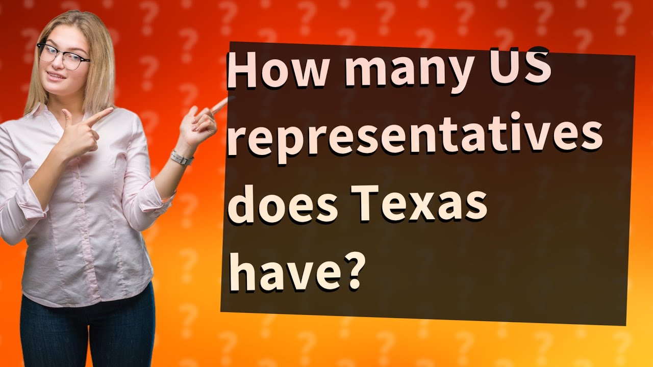 How many US representatives does Texas have? - YouTube(03)