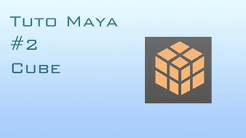 2. Cube tutorial Maya