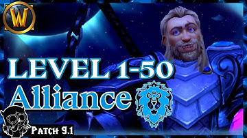 How I Level Alliance 1-50 💙 Shadowlands