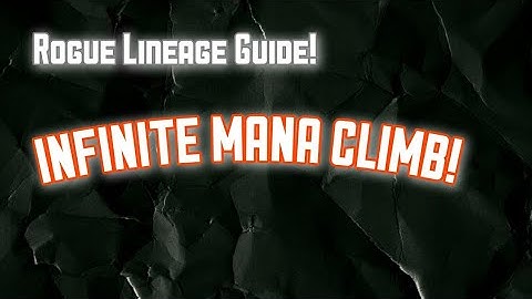 Infinite Mana Climb | Rogue
