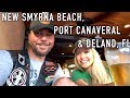 New Smyra Beach, Port Canaveral and Deland, FL | Changing Lanes!