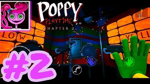 Poppy Playtime Chapter-2 gameplay walkthrough part-2 (Android, iOS)