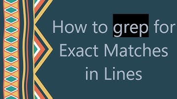 How to grep for Exact Matches in Lines