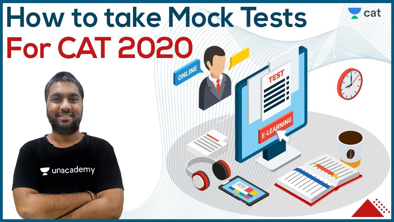How To Take Mock Tests For CAT 2020 MOCK TEST CAT 2020 Unacademy CAT Amit Surana Sir