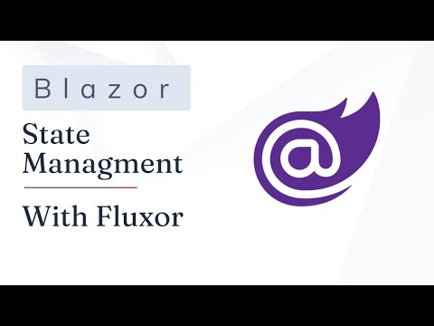 Blazor state management with Fluxor
