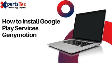 How to Install Google Play Services in Genymotion Emulator