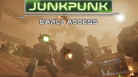 Junkpunk Early Access - First Look Gameplay