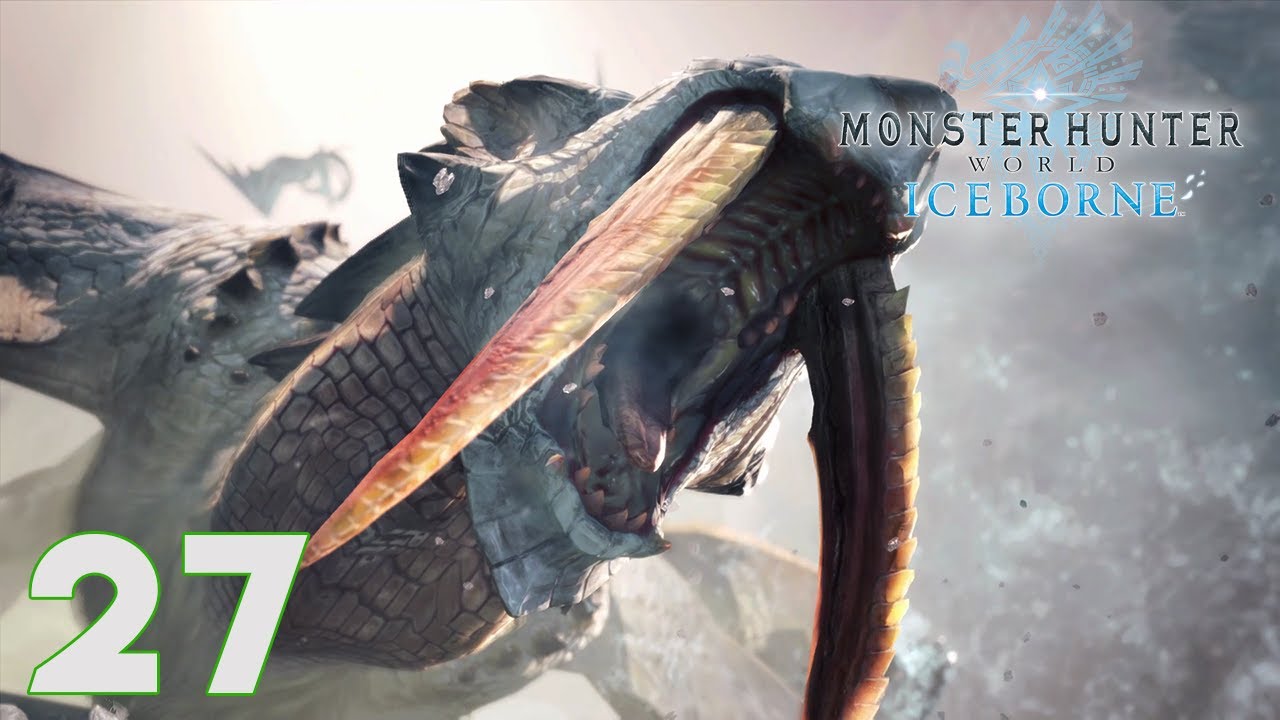 barioth  New  MHW Iceborne - Khủng Long Răng Kiếm Barioth - Tập 27