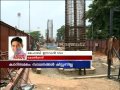 Kochi Metro construction Paralysis.: Asianet