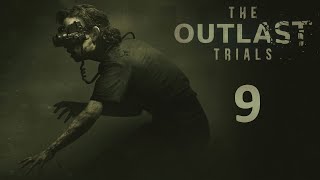 The Outlast Trials - Кооператив (Без Наташи) - Откройте ворота - Программа 2 [#9] | PC