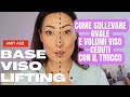 TRUCCO EFFETTO LIFTING | COME SOLLEVARE I VOLUMI DEL VISO CEDUTI ! ANTI AGE MAKE UP