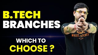 Best B.Tech Branch | Which B. Tech Branch to Choose? | Scope, Placement & Salary @VedantuMath