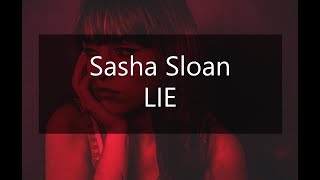 Sasha Sloan - LIE || 1 HOUR LOOP 🎼